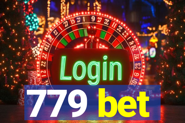 779 bet